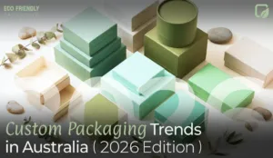 Custom Packaging Trend